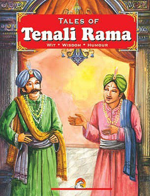 This is a cover image of ‘Tales of Tenali Raman’. Cautionary and logic-driven stories for children.